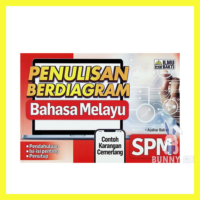 BUNNY 2023 BUKU RUJUKAN PENULISAN BERDIAGRAM BAHASA MELAYU