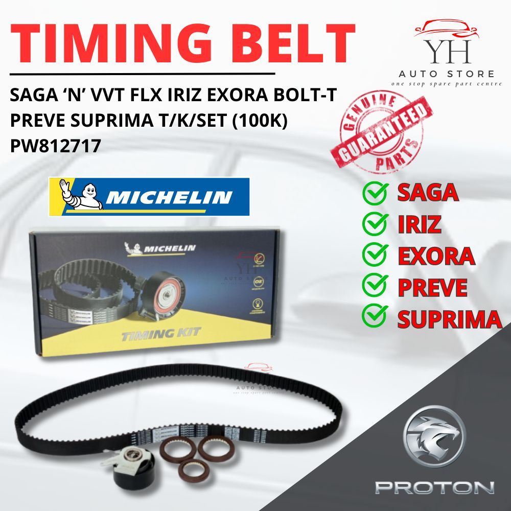 MICHELIN Proton Timing Belt Set Saga Flx Iriz Exora Bolt Preve Suprima