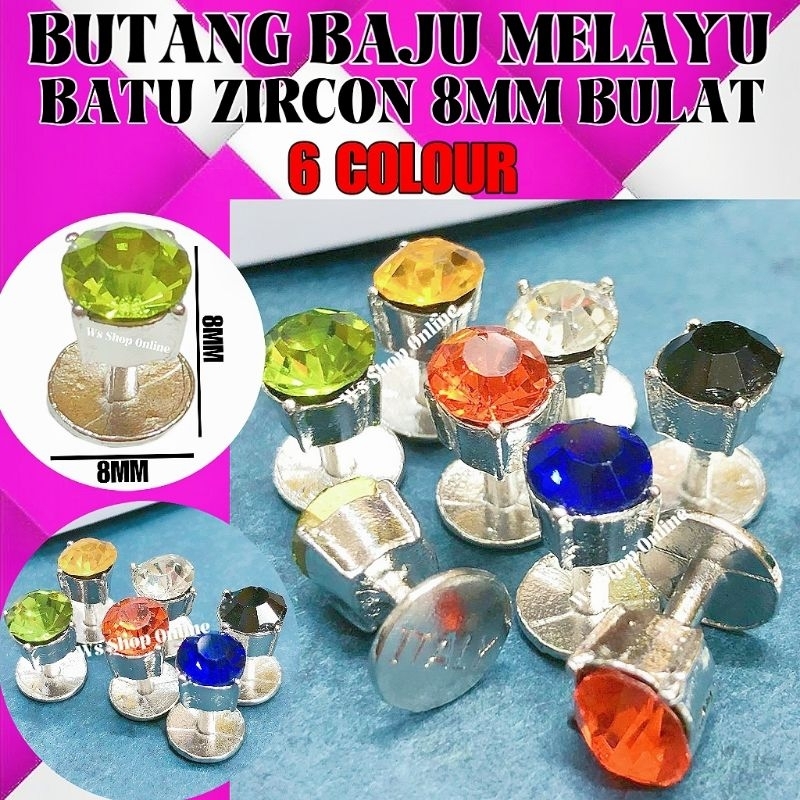 BUTANG BAJU MELAYU BATU ZIRCON 8MM 6 COLOUR PILIHAN Shopee Malaysia