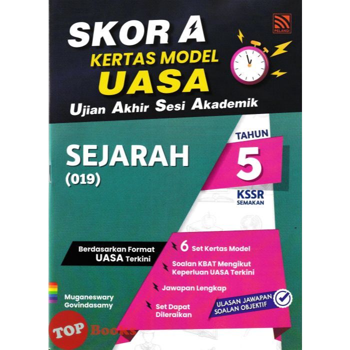 Topbooks Pelangi Skor A Kertas Model Uasa Sejarah Tahun Kssr