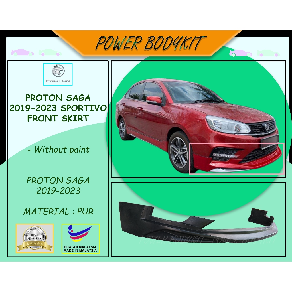 READY STOCK Proton Saga VVT 2019 2024 Sportivo Front Skirt 2019 2020