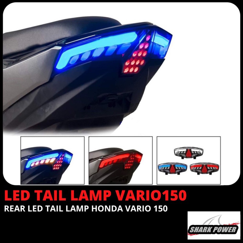 LAMPU BELAKANG VARIO125 VARIO150 LED TAIL LAMP LED TAIL LIGHT SHARK