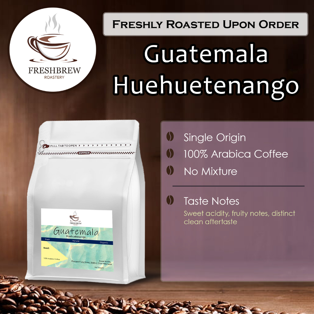 Freshly Roasted Freshbrew Guatemala Huehuetenango Single Origin 100