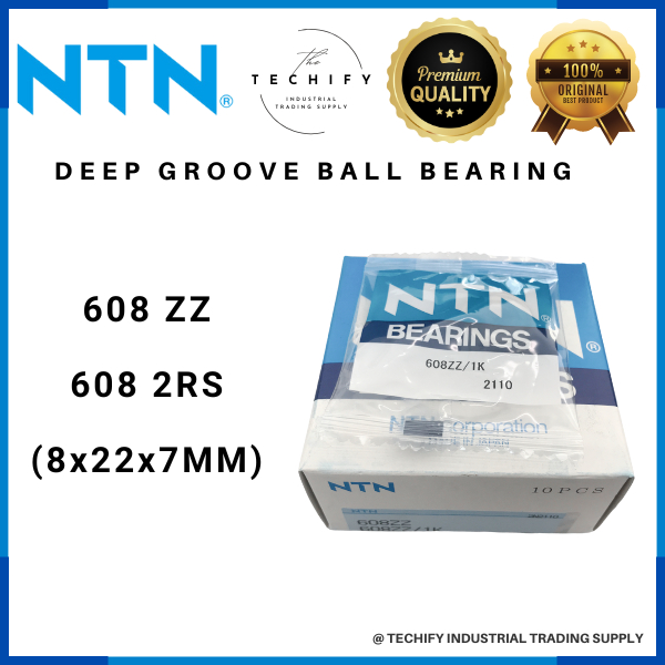 NTN 608 ZZ 2RS DEEP GROOVE JAPAN BALL BEARING 100 ORIGINAL MADE IN