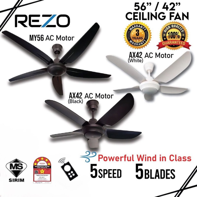 Ceiling Fan REZO AX42 42 REZO MY56 POWERFUL CEILING FAN WITH 5 SPEED