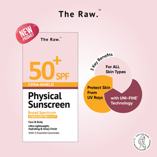 The Raw Cera Shield Physical Sunscreen Spf Pa Broad Spectrum