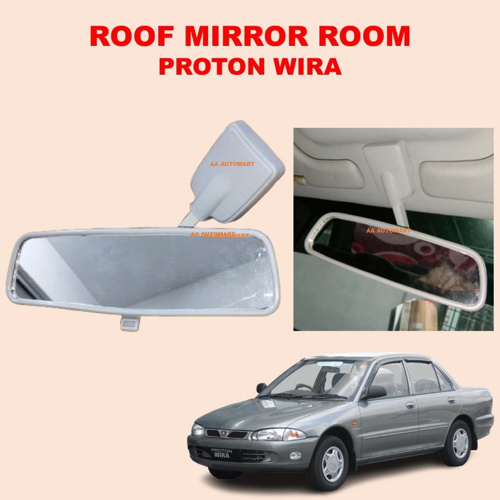 Proton Wira Roof Mirror Room Rear View Rear Cermin Can Adjust