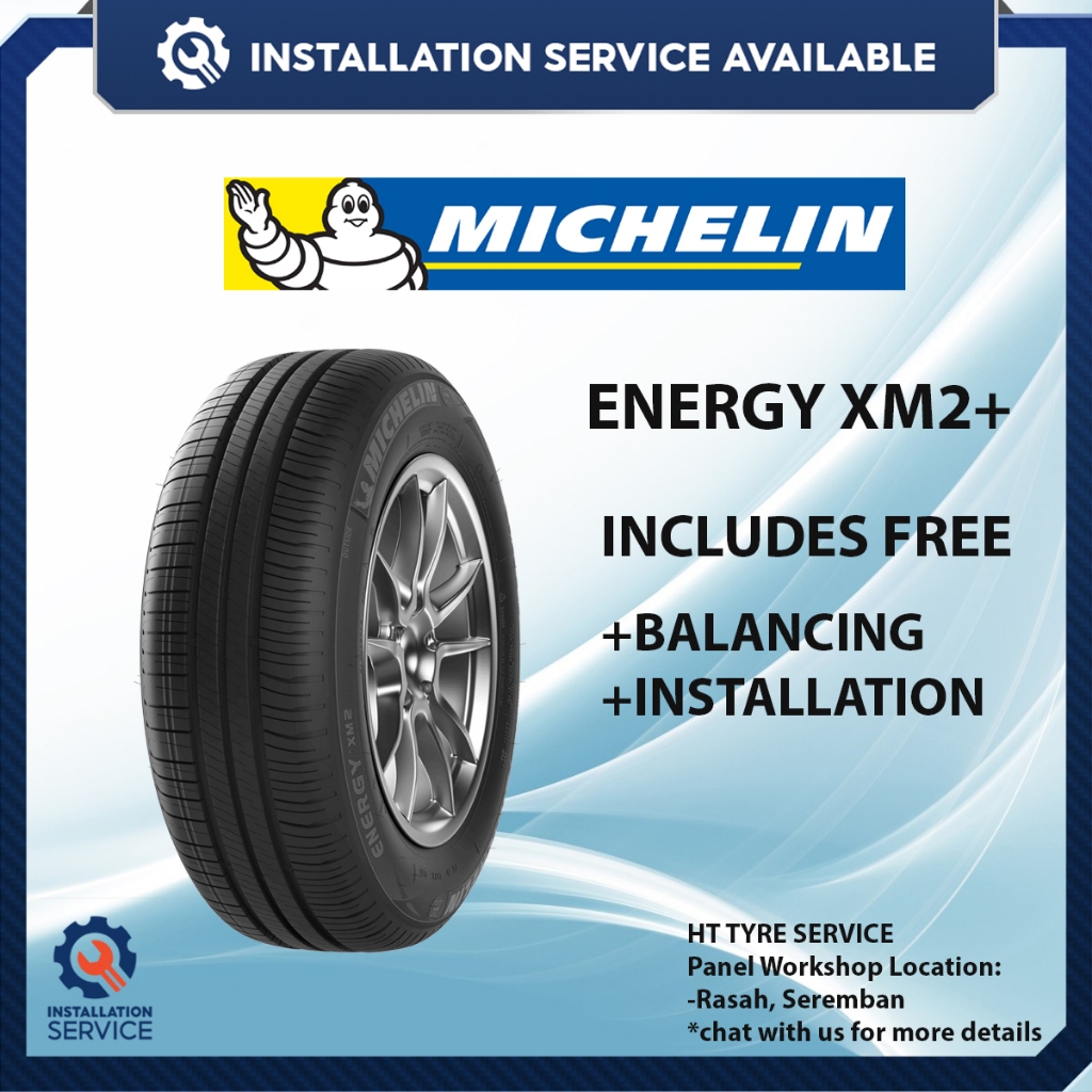 Installation Available Michelin Energy Xm Plus Tayar Tyre Tire