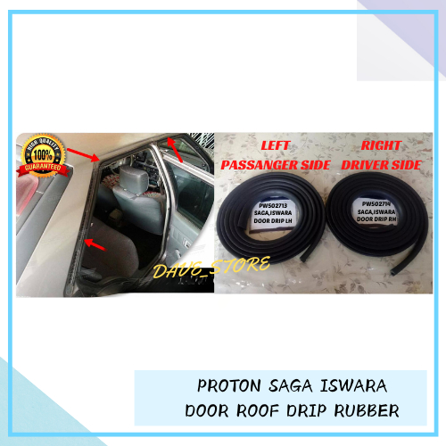 Saga Iswara Door Drip Rubber Roof Weatherstrip Roof Rubberproton