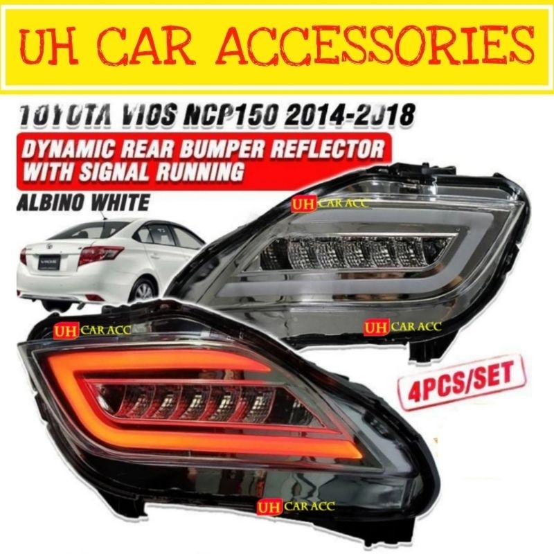 TOYOTA VIOS NCP150 2014 2018 DYNAMIC REAR BUMPER REFLECTOR WITH