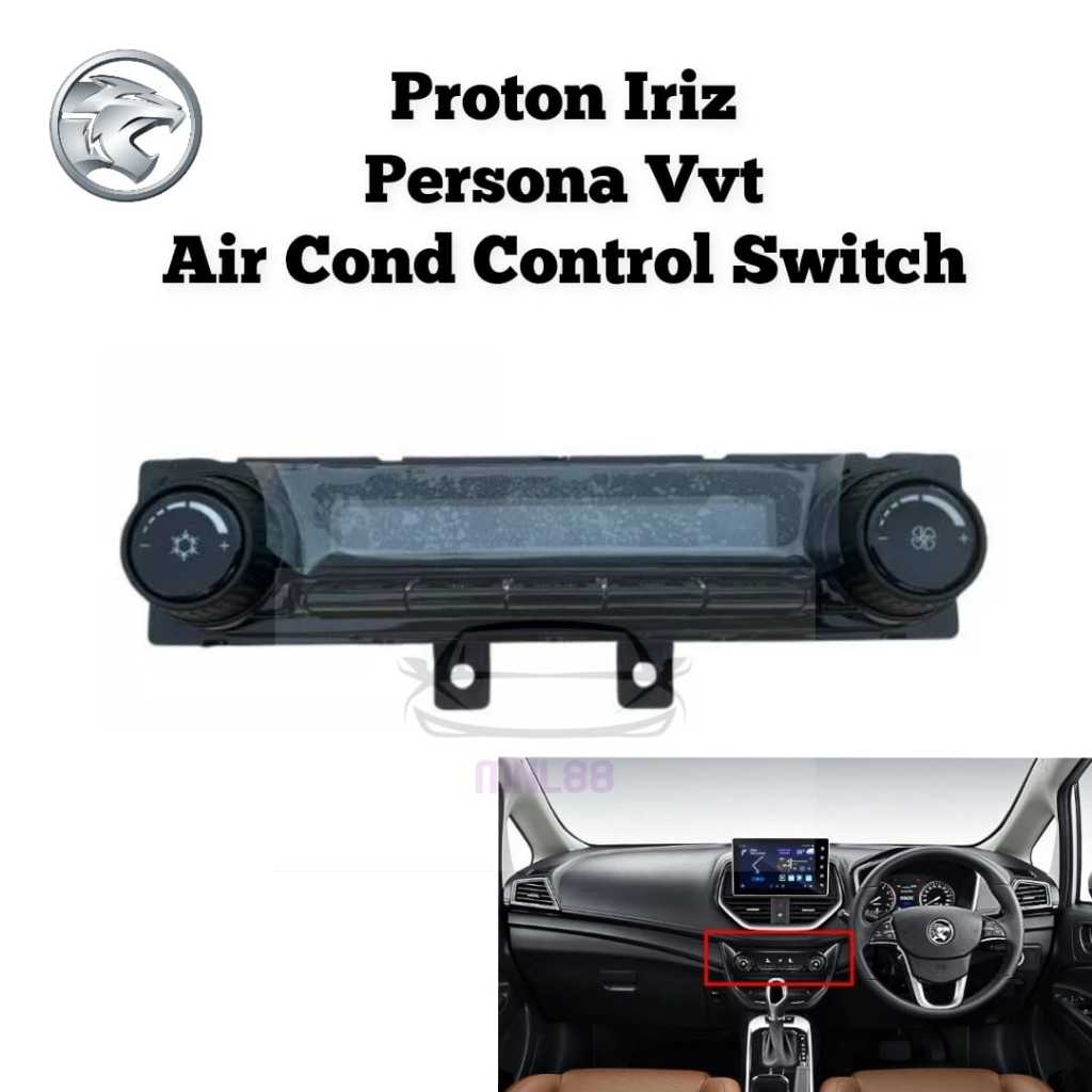 Original Proton Iriz Persona Vvt Digital Air Cond Control Switch