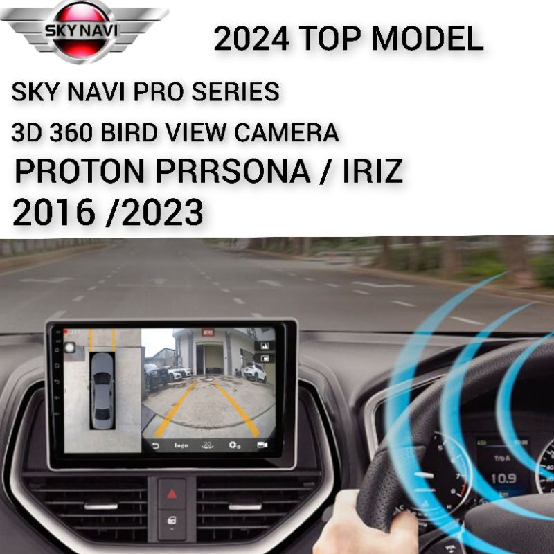 NEW PROTON PERSONA SKY NAVI PRO SERIES ANDROID PLAYER 360 BIRD VIEW