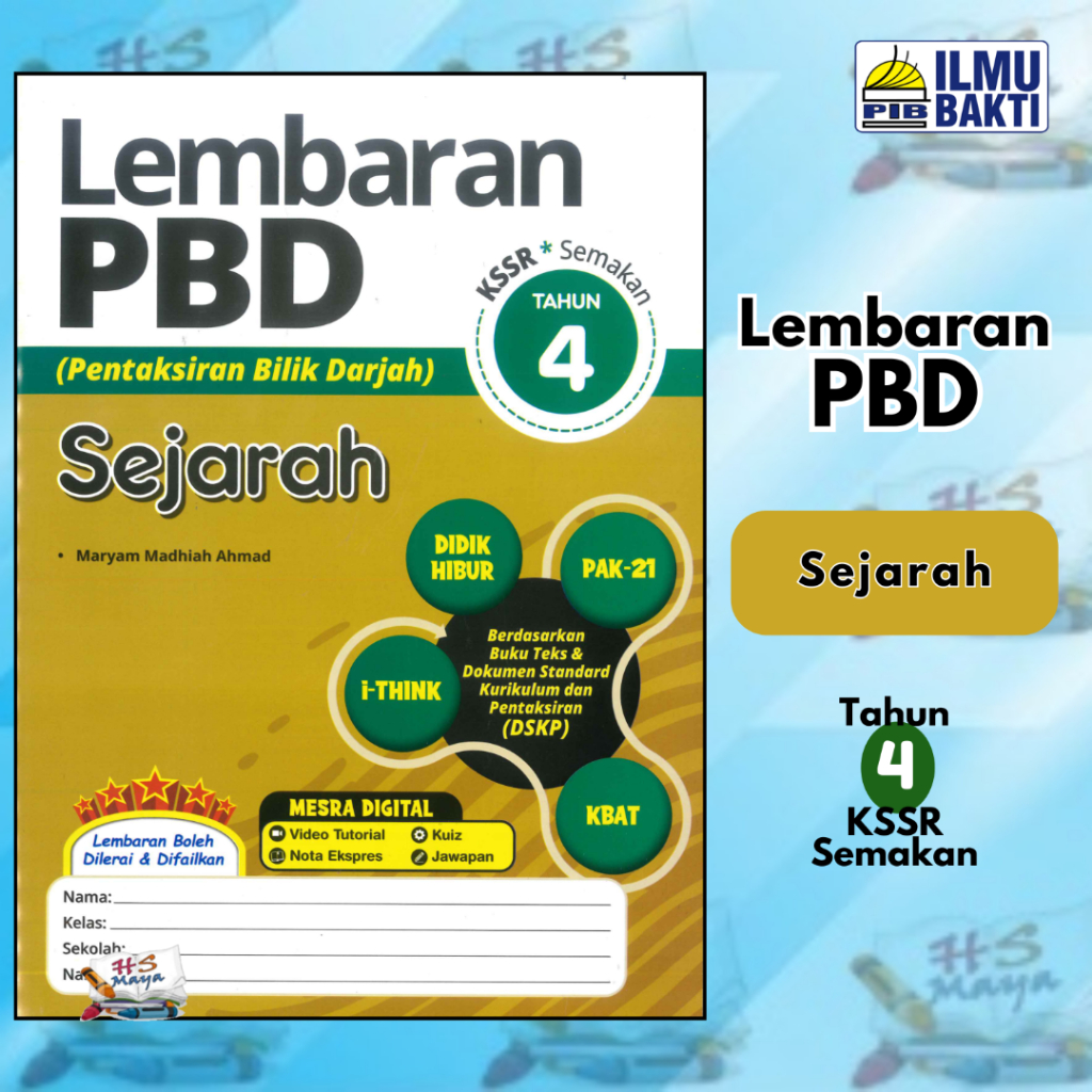 Buku Latihan LEMBARAN PBD SEJARAH TAHUN 4 KSSR 2024 ILMU BAKTI