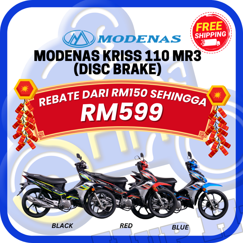 MODENAS KRISS MR3 110 UNREGISTER WITH DISC BRAKE NEW MODEL MOTORCYCE