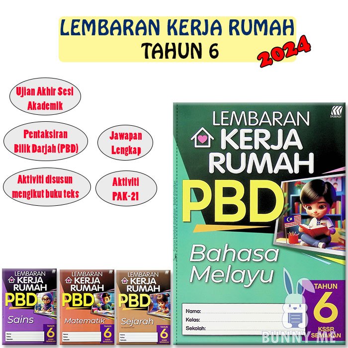 BUNNY 2024 Buku Sekolah Lembaran Kerja Rumah PBD UASA KSSR Tahun 6