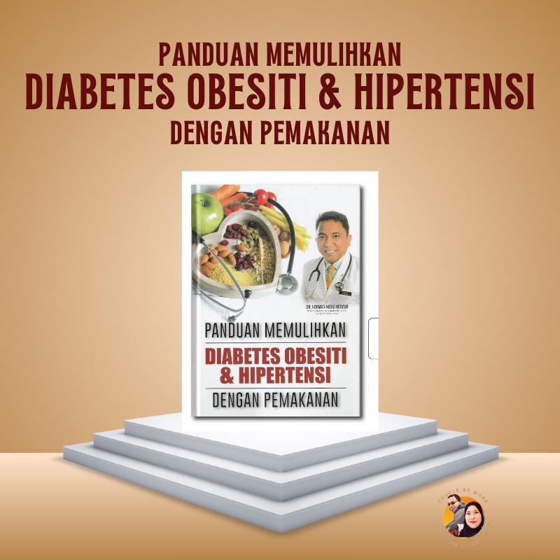 Buku Panduan Memulihkan Diabetes Obesiti Hipertensi By Dr