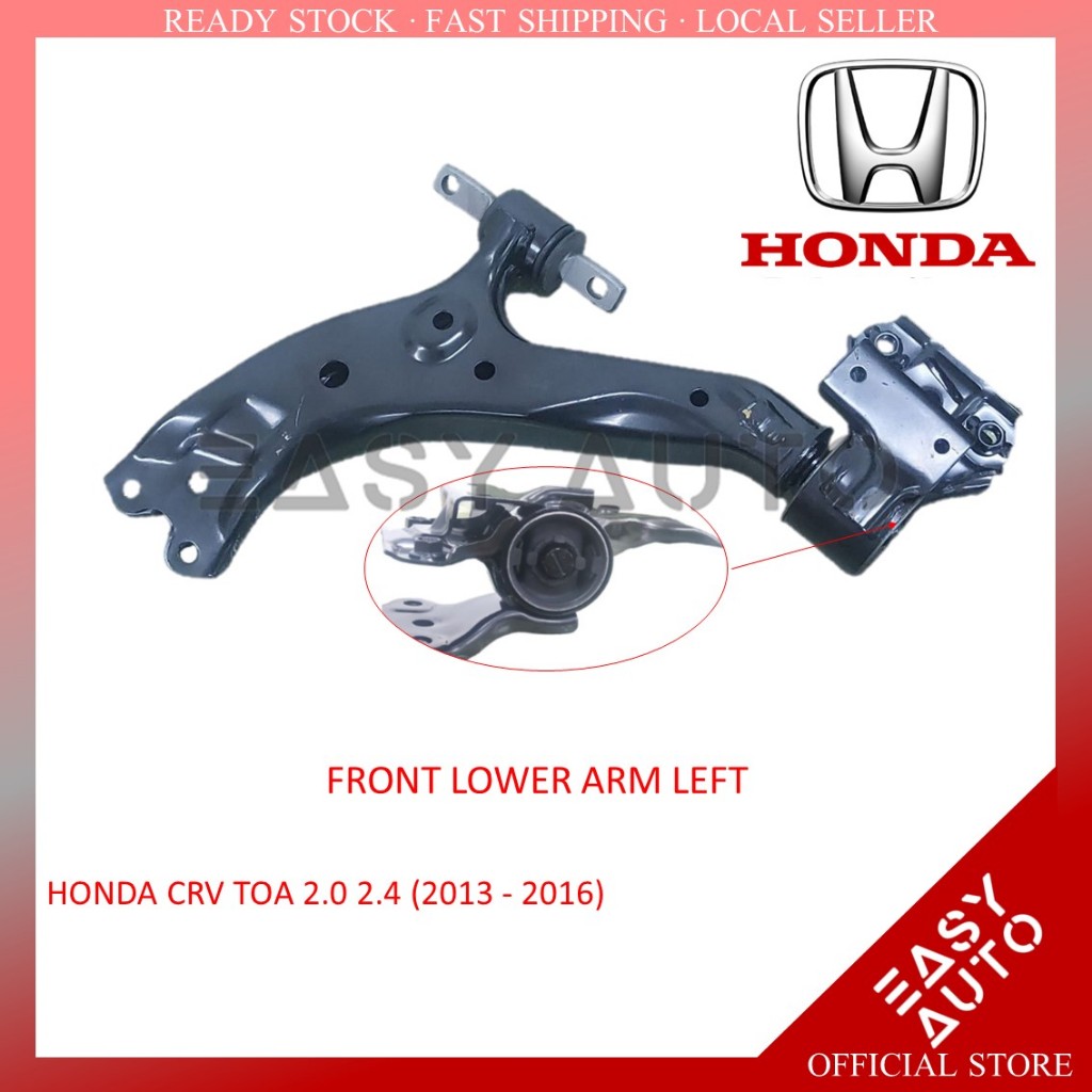 HONDA CRV TOA 2013 2016 51350 TOT H01 FRONT LOWER ARM LEFT EASY