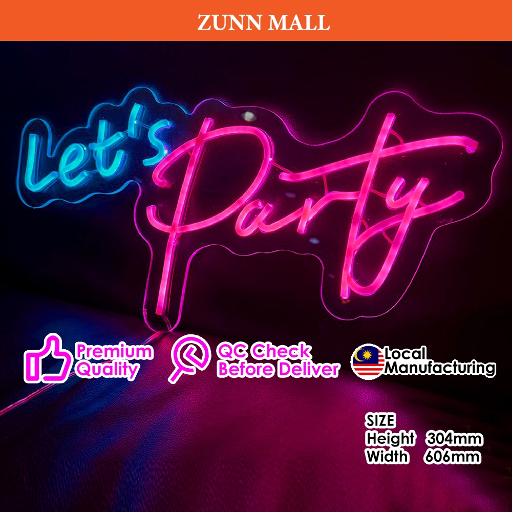 Let S Party Led Neon Light Custom Led Neon Signages Shopee Malaysia