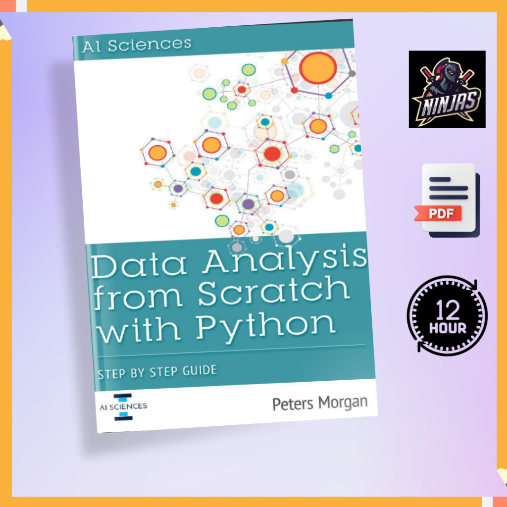 Data Science Data Analysis From Scratch With Python Beginner Guide