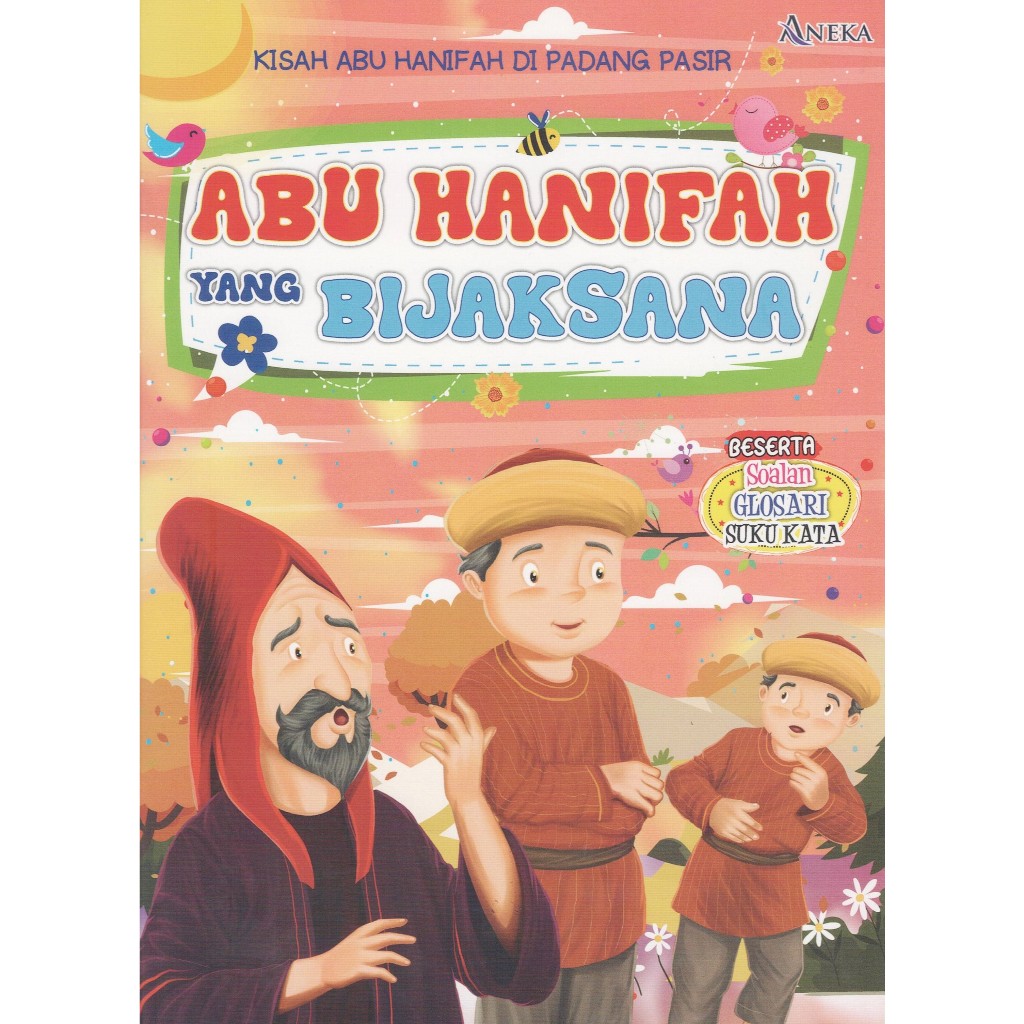 Kisah Abu Hanifah Di Padang Pasir Abu Hanifah Yang Bijaksana