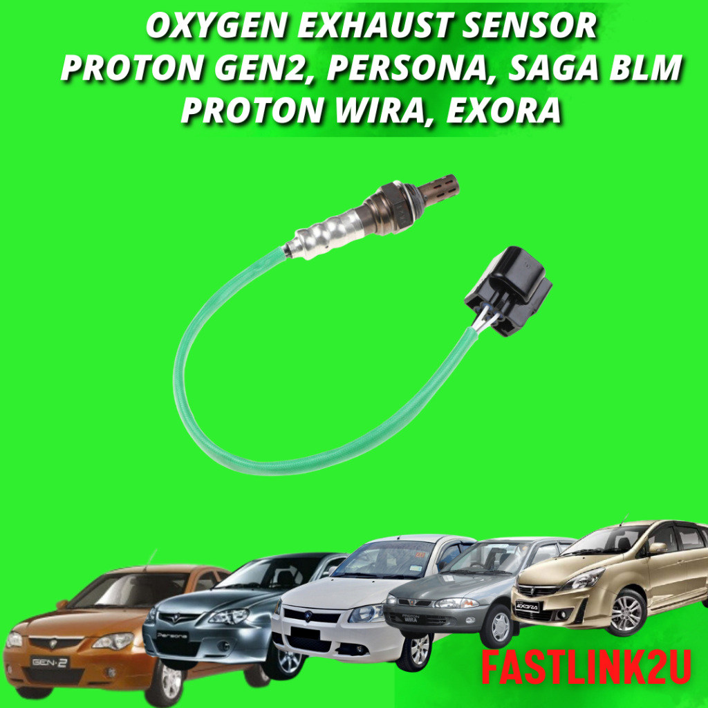 Fastlink Oxygen Sensor Exhaust Sensor O Sensor Proton Gen Persona Blm