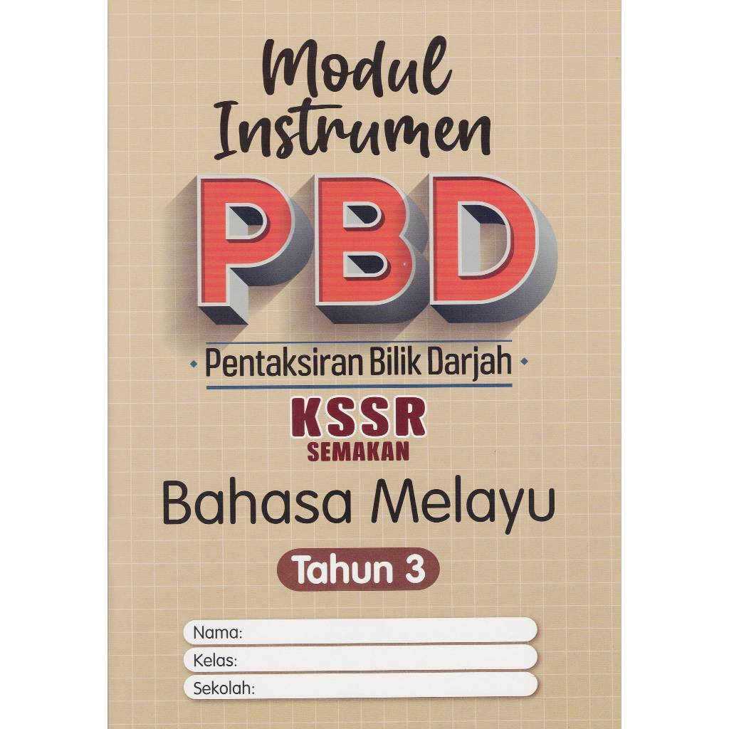 BUKU LATIHAN MODUL INSTRUMEN PBD PENTAKSIRAN BILIK DARJAH BAHASA