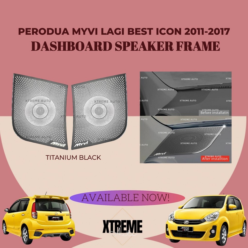 XTREME AUTO PERODUA MYVI LAGI BEST ICON 2011 2017 CAR DASHBOARD SPEAKER