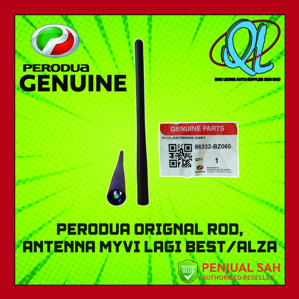 PERODUA ORIGNAL ROD ANTENNA MYVI LAGI BEST ALZA Shopee Malaysia