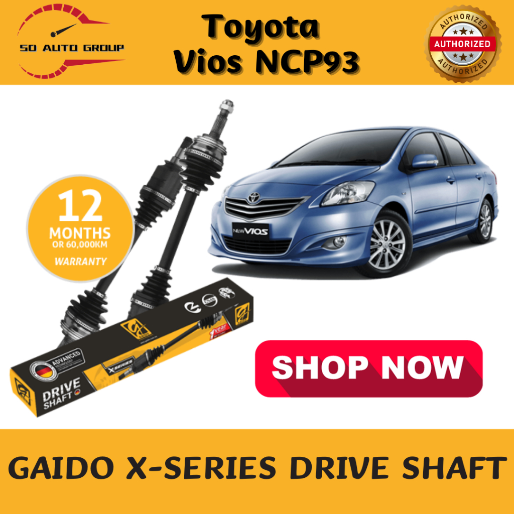 PREMIUM SHOP Gaido Drive Shaft Toyota Vios NCP93 Shopee Malaysia