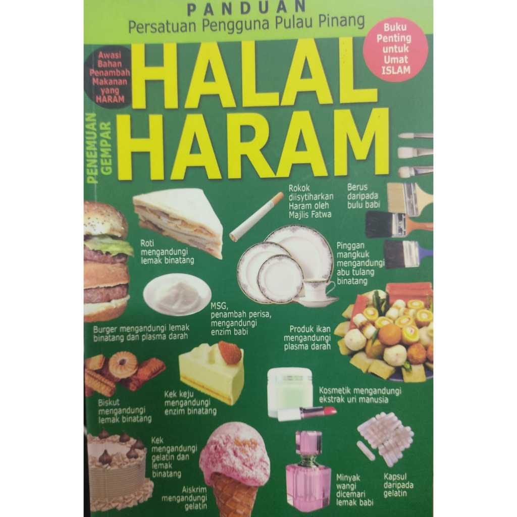 HALAL HARAM BUKU PENTING UNTUK UMAT ISLAM Oleh Panduan Persatuan