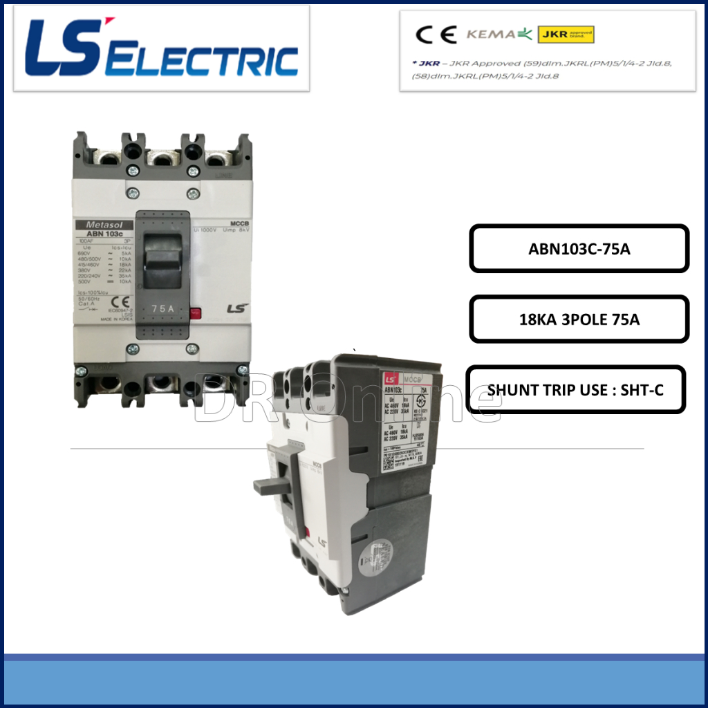 LS METASOL MOLDED CASE CIRCUIT BREAKER MCCB 3 POLE 18KA 75A