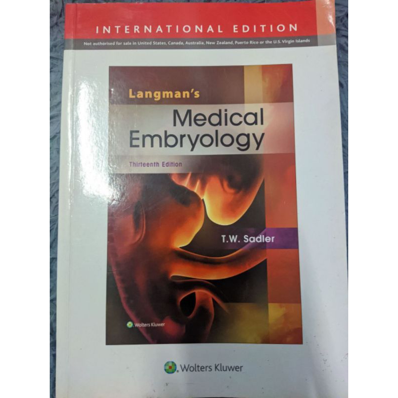 Langman S Medical Embryology Th Edition By T W Sadler Wolters