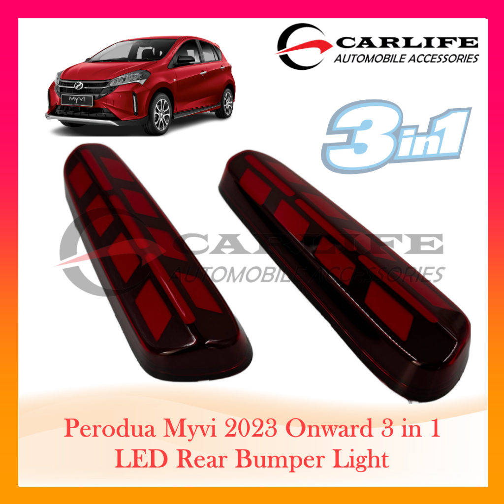 Perodua Myvi 2023 Onward 3 In 1 LED Rear Bumper Light Shopee Malaysia