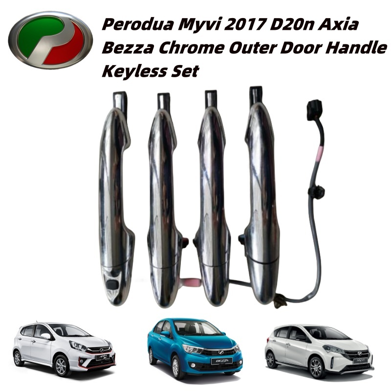 Perodua Myvi D N Axia Bezza Chrome Outer Door Handle Keyless Set