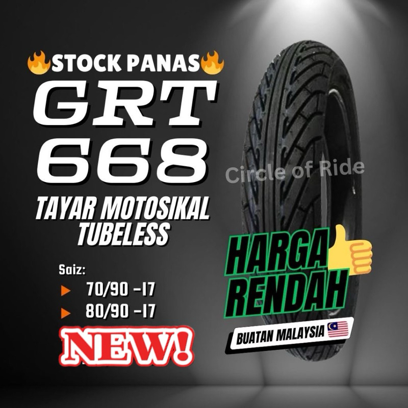 TIRE TAYAR GRT GRT668 TYRE 17 TUBELESS 2024 BUNGA CORSA SPORT RAIN 70