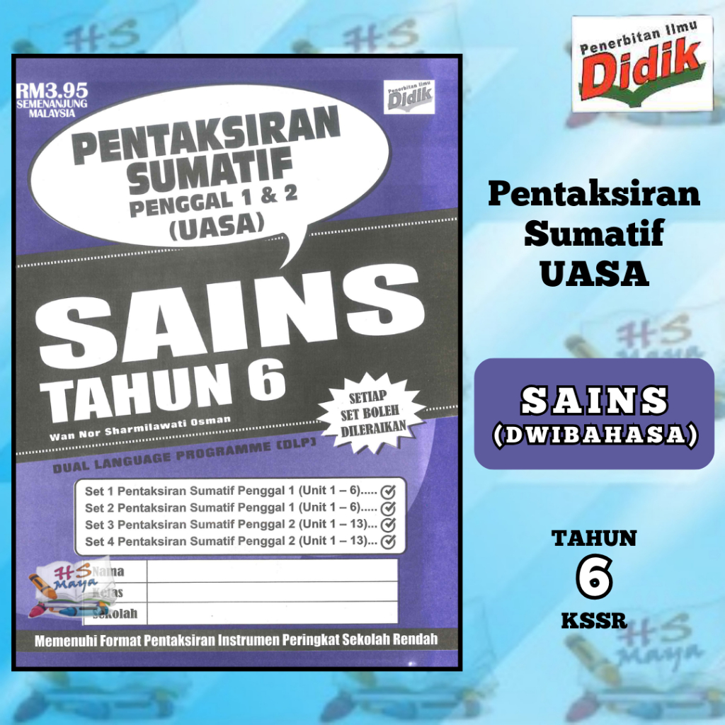 Buku Latihan PENTAKSIRAN SUMATIF UASA SAINS DWIBAHASA TAHUN 6 KSSR