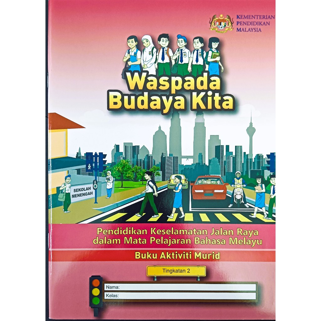 Buku Aktiviti Pendidikan Keselamatan Jalan Raya Dalam Mata Pelajaran