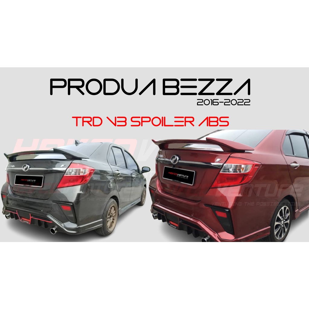 ABS PERODUA BEZZA 2016 2022 TRD V3 SPOILER WITH CLIP NO DRILL Shopee