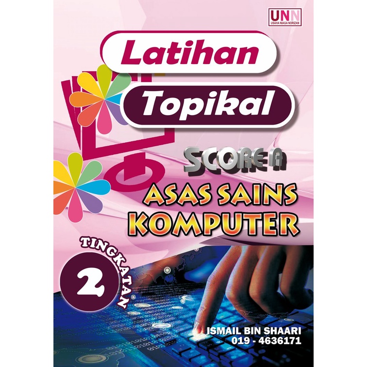 ASAS SAINS KOMPUTER ASK LATIHAN TOPIKAL TINGKATAN 2 SCORE A Shopee