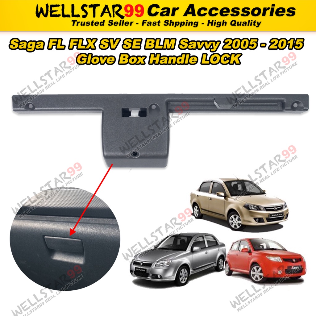 PROTON Saga FL FLX SV SE Blm Savvy 2005 2015 Glove Box Handle LOCK