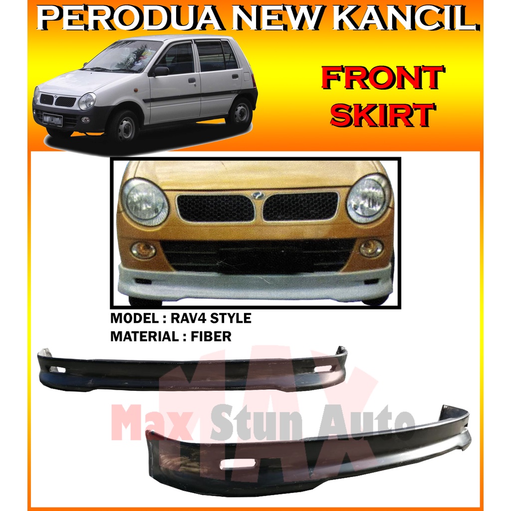 PERODUA NEW KANCIL FRONT SKIRT DEPAN KANCIL LAMPU BULAT RAV4 NRF SUPER