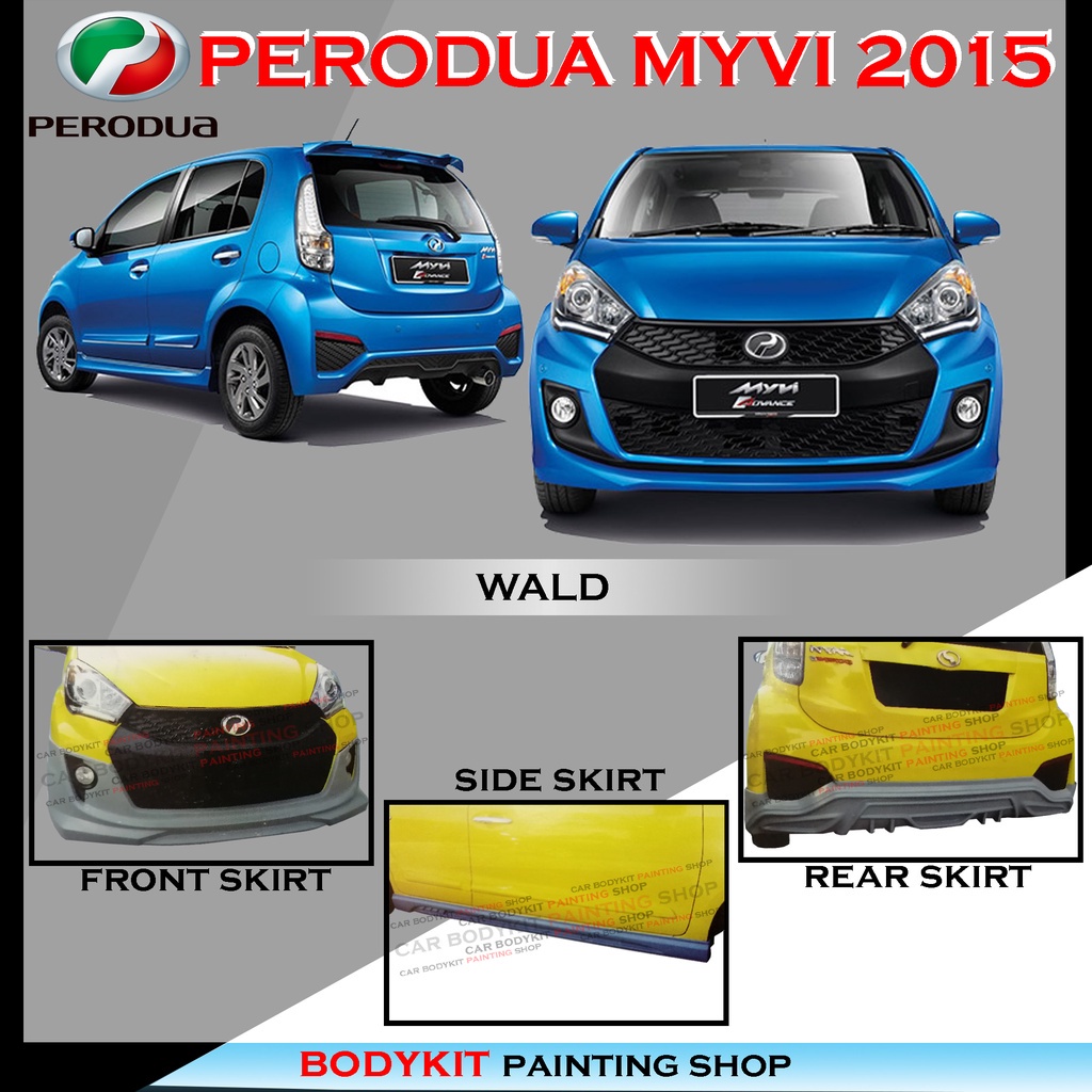 Perodua Myvi Icon Se Facelift Wald Style Fullset Skirting Front