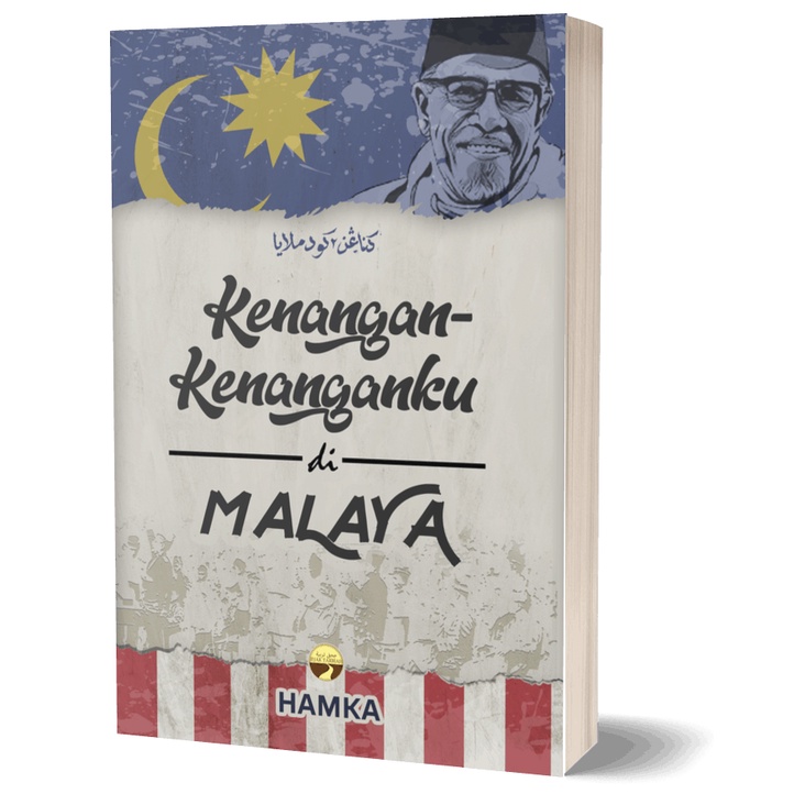 Kenang Kenanganku Di Malaya HAMKA Jejak Tarbiah HAMKA Jt Shopee