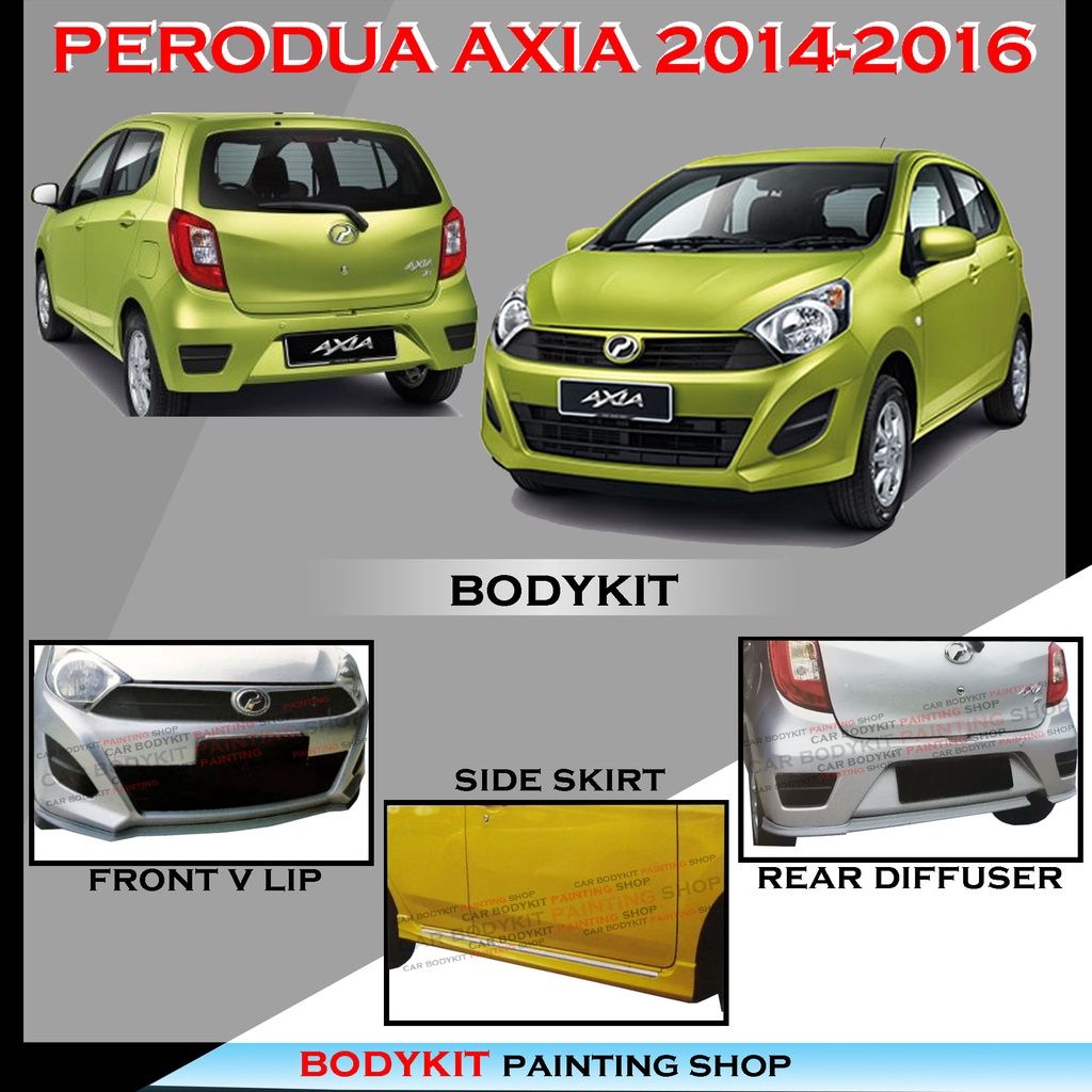 PERODUA AXIA 2014 2015 2016 FULLSET SKIRTING FRONT V LIP SIDE SKIRT