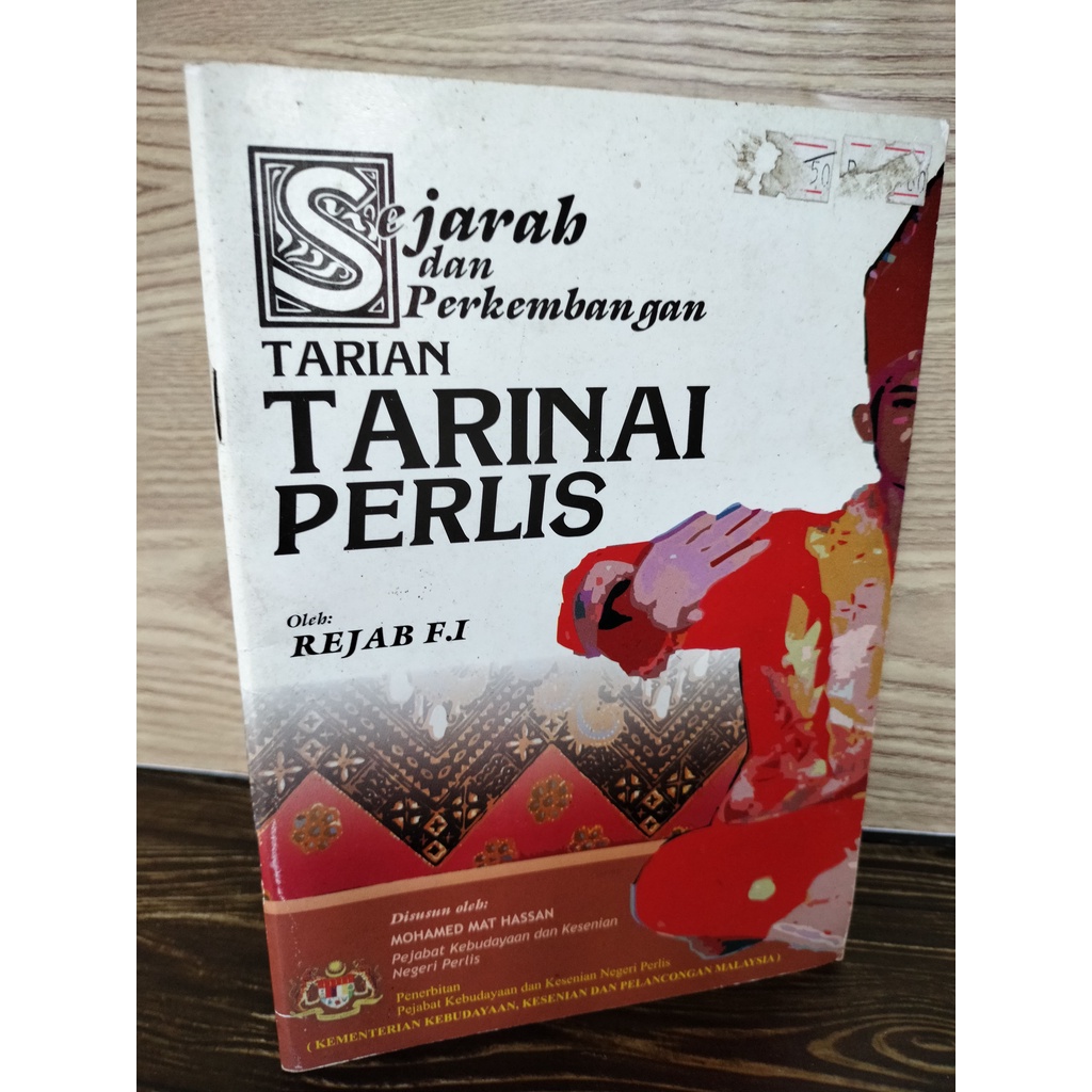 Sejarah Dan Perkembangan Tarian Tarinai Perlis Rejab F I Shopee