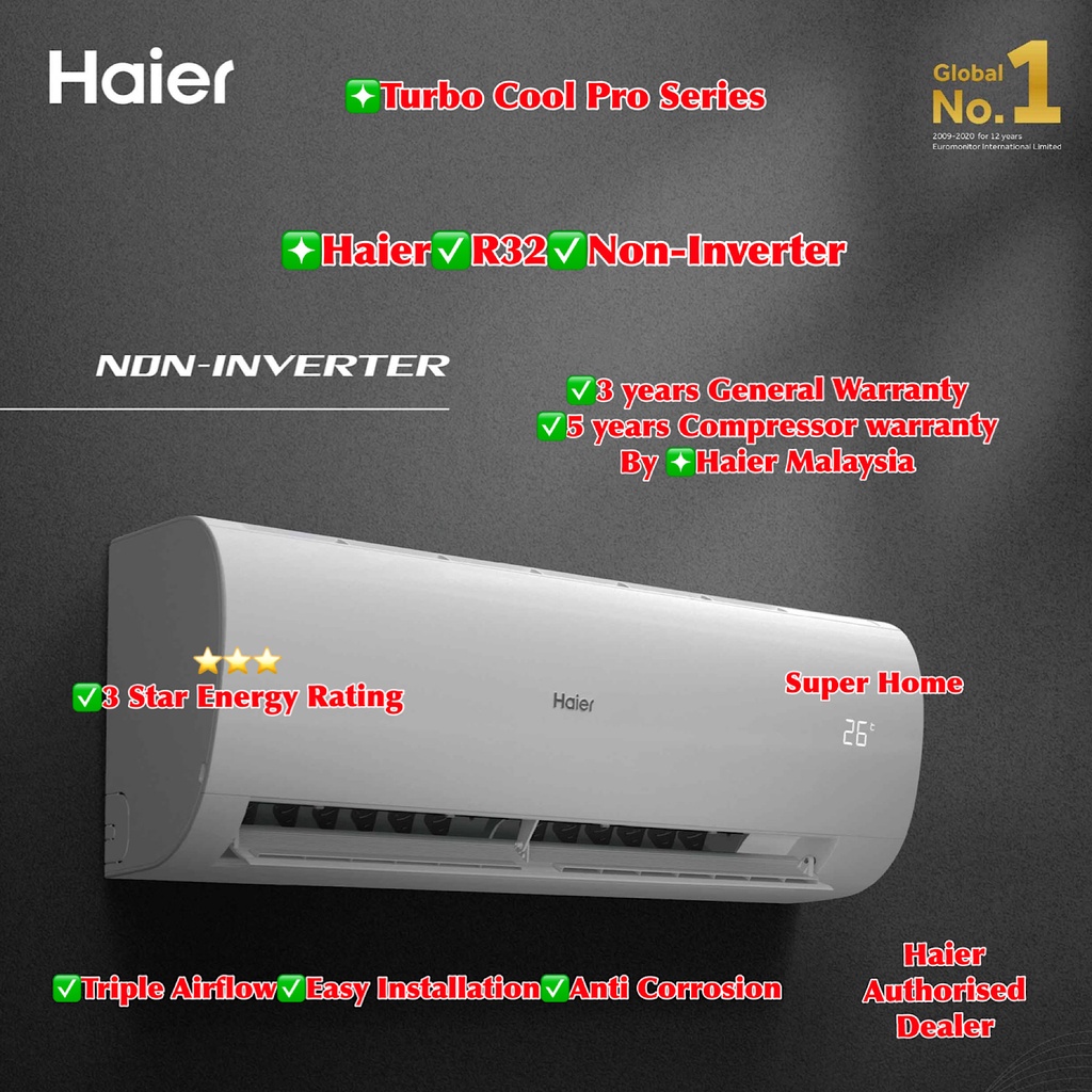 Haier Non Inverter Aircond Haier R Turbo Cool Pro Series Non Inverter