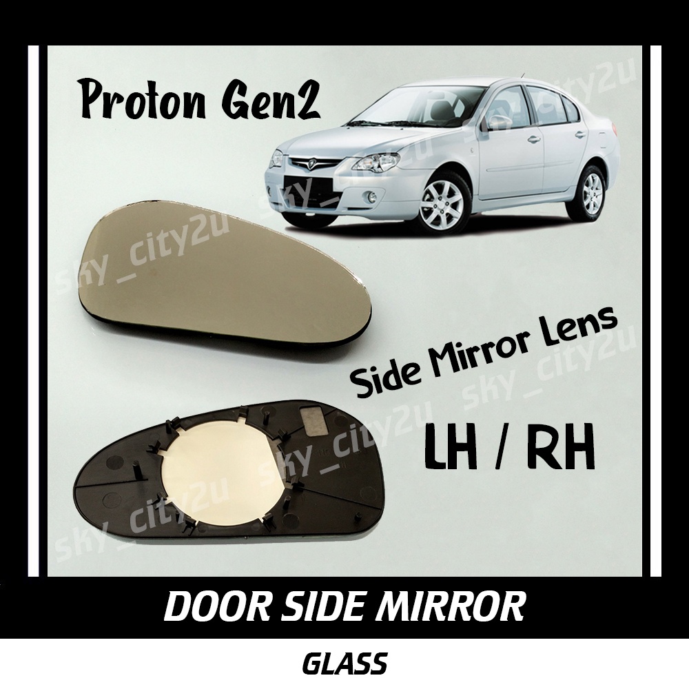 Proton Gen 2 2004 Gen2 Gen 2 Side Mirror Glass Side Door Mirror Lens