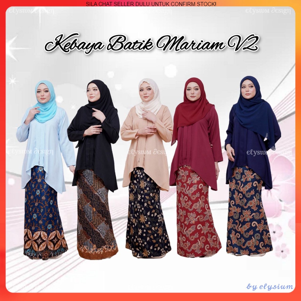 HOT SELLING ITEM KEBAYA BATIK MARIAM V2 PAGE 1 SAIZ XS SEHINGGA PLUS
