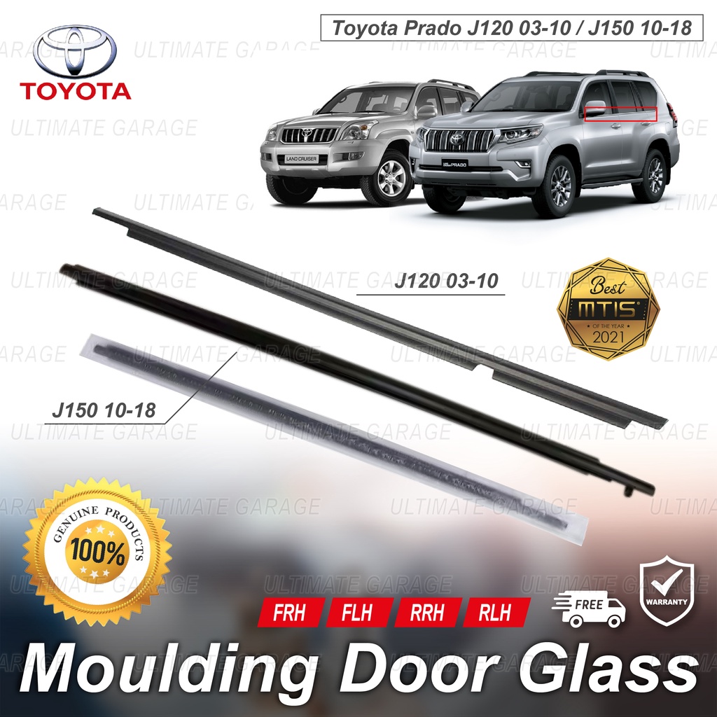 MTIS JAPAN TOYOTA Prado J120 03 09 J150 10 18 GLASS DOOR MOULDING SEAL