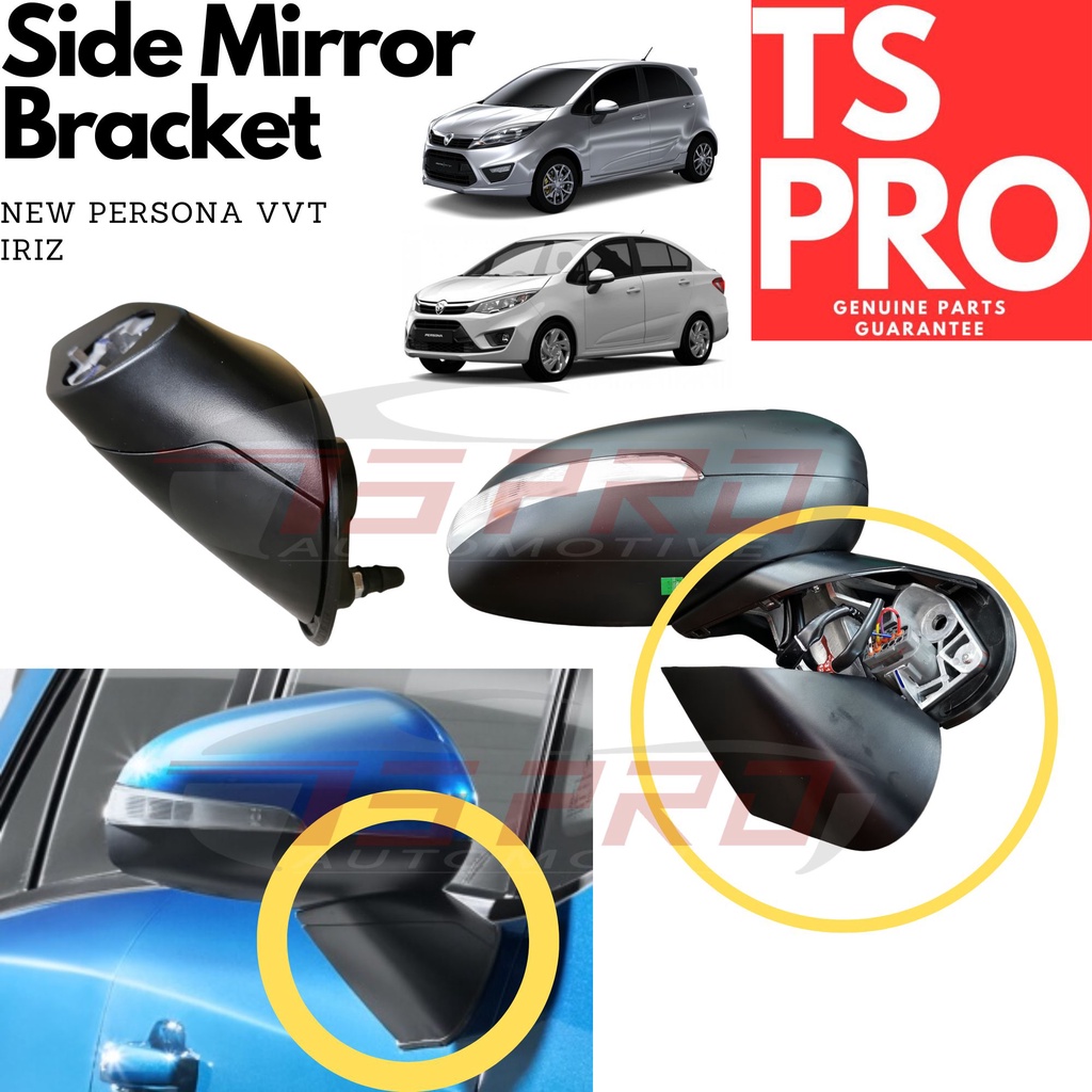 Proton Iriz New Persona Vvt Delloyd Oem Tapak Cermin Sisi Side Mirror